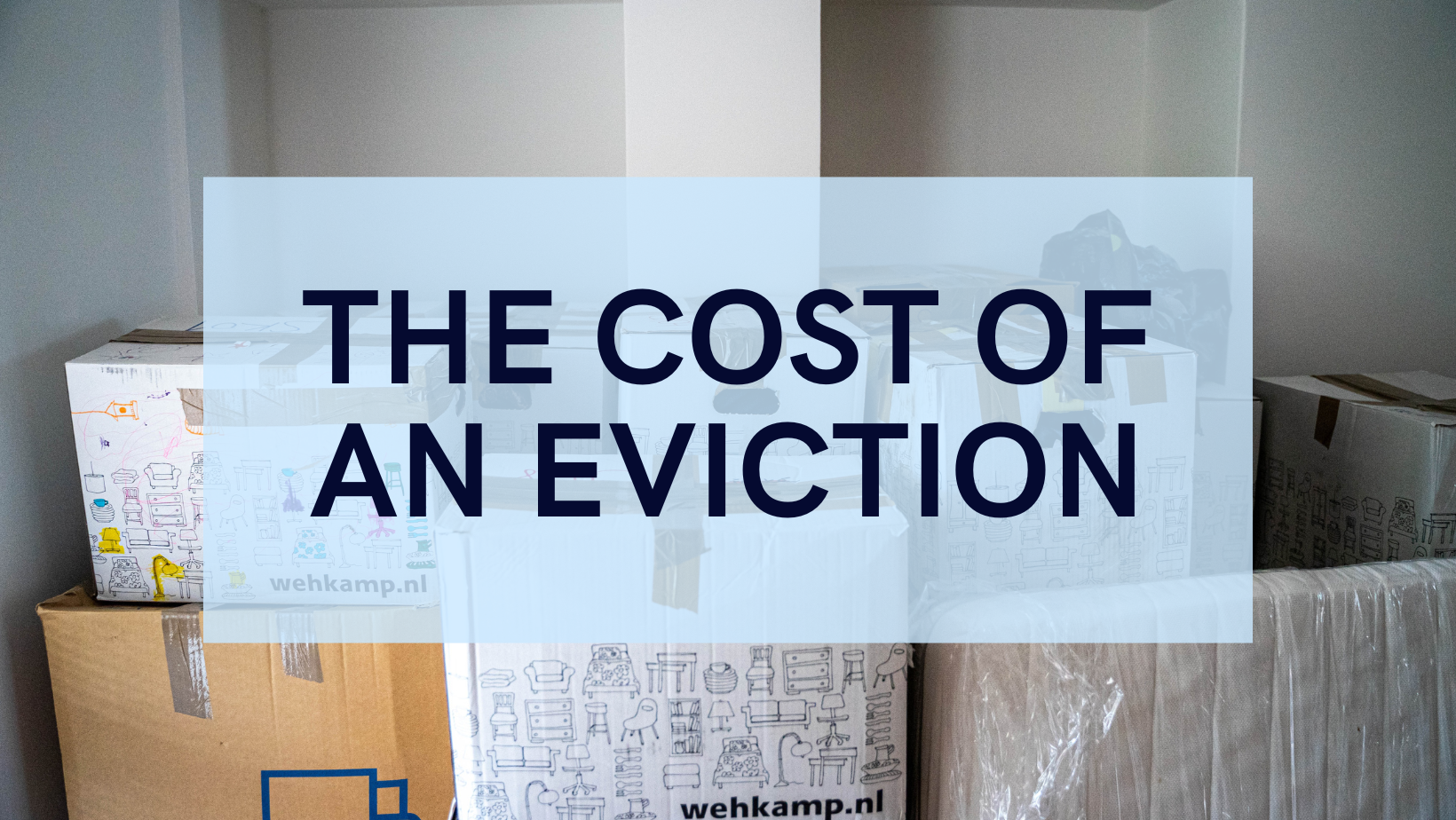 The Cost of an Eviction